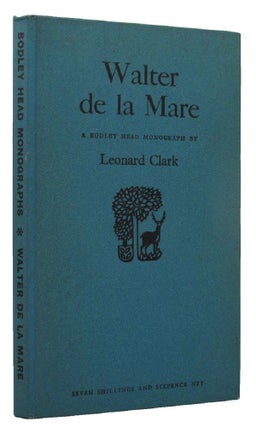 Item #151066 WALTER DE LA MARE. Walter De La Mare, Leonard Clark