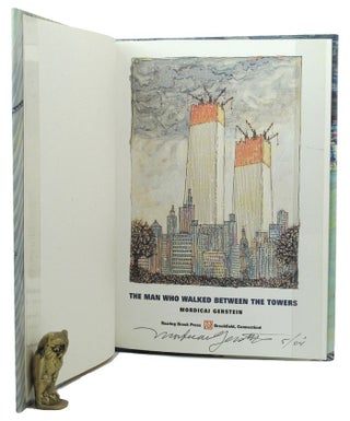 Item #151207 THE MAN WHO WALKED BETWEEN THE TOWERS. Mordicai Gerstein