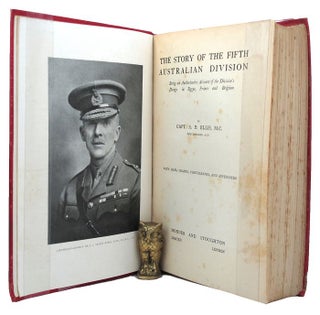 Item #151299 THE STORY OF THE FIFTH AUSTRALIAN DIVISION: Being an Authoritative Account of the...