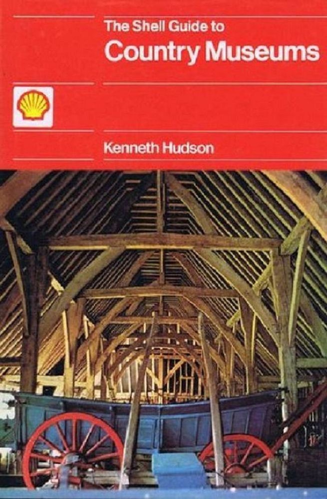 Item #151577 THE SHELL GUIDE TO COUNTRY MUSEUMS. Kenneth Hudson.