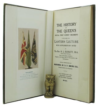 Item #151712 THE HISTORY OF THE QUEEN'S (Royal West Surrey Regiment): in the form of a Lantern...