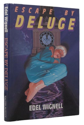 Item #151823 ESCAPE BY DELUGE. Edel Wignell