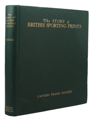 THE STORY OF BRITISH SPORTING PRINTS.