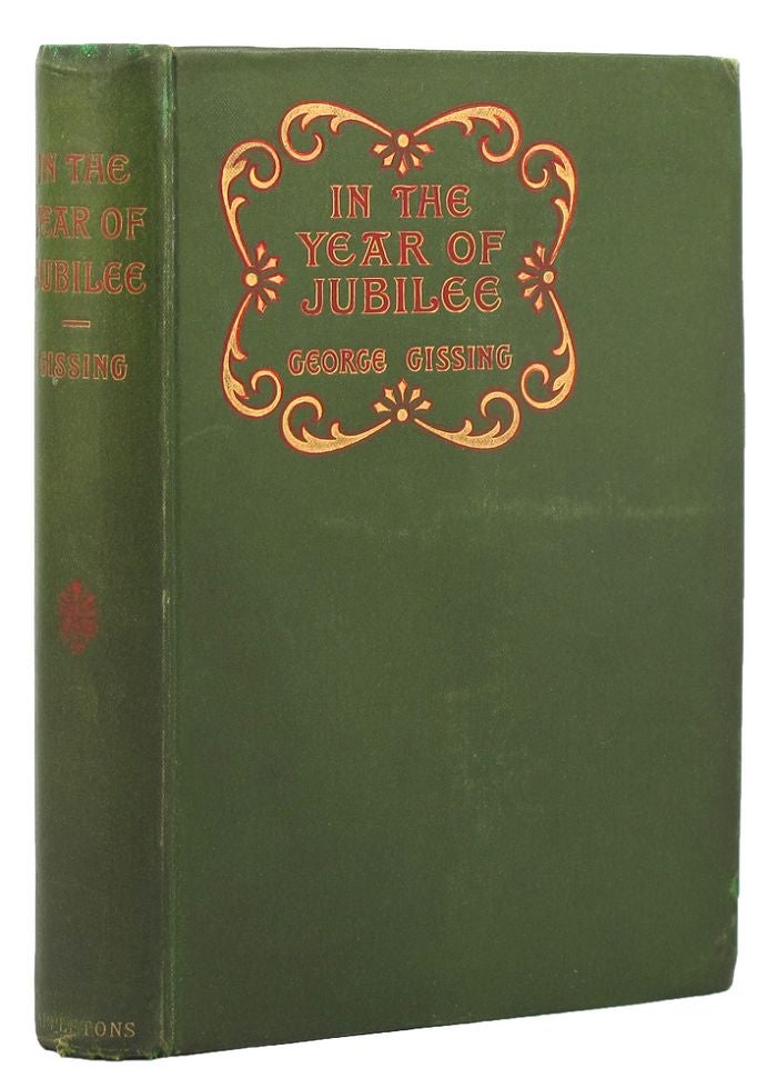 Item #152313 IN THE YEAR OF JUBILEE. George Gissing.