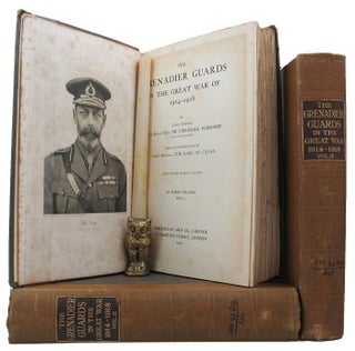 Item #152382 THE GRENADIER GUARDS IN THE WAR OF 1914-1918. The Grenadier Guards, Lieut.-Colonel...