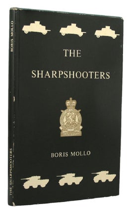 Item #152404 THE SHARPSHOOTERS. Sharpshooters 03rd County of London Yeomanry, Boris Mollo