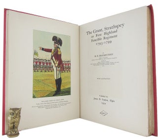 Item #152459 THE GRANT, STRATHSPEY or FIRST HIGHLAND FENCIBLE REGIMENT 1793-1799. Scotland...