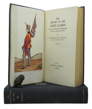 Item #152461 THE HISTORY OF THE SCOTS GUARDS: From the Creation of the Regiment to the Eve of the...
