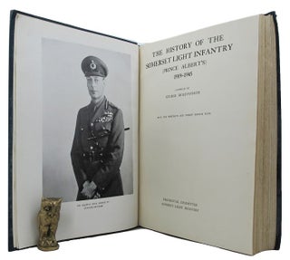 Item #152464 THE HISTORY OF THE SOMERSET LIGHT INFANTRY (Prince Albert's), 1919-1945. Prince...