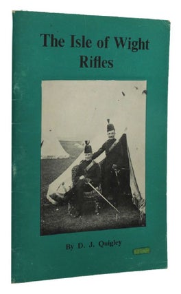 Item #152497 PRINCESS BEATRICE'S ISLE OF WIGHT RIFLES: A Regimental History. The Hampshire...