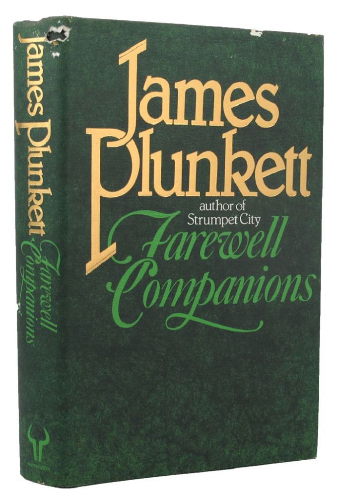 Item #152741 FAREWELL COMPANIONS. James Plunkett.