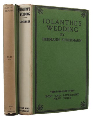 Item #152757 IOLANTHE'S WEDDING. Hermann Sudermann