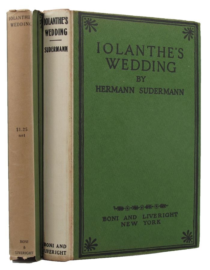 Item #152757 IOLANTHE'S WEDDING. Hermann Sudermann.