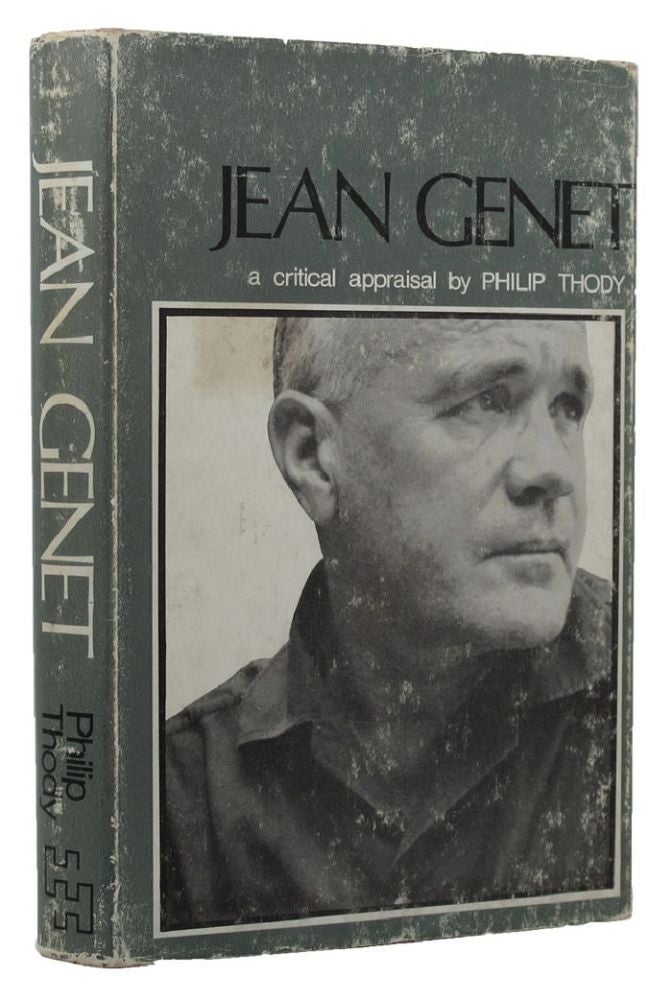 Item #152826 JEAN GENET. Jean Genet, Philip Thody.
