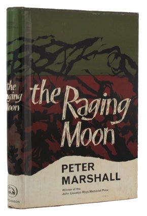 Item #152850 THE RAGING MOON. Peter Marshall