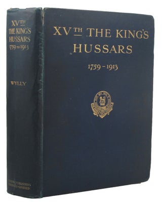 XVth (THE KING'S) HUSSARS, 1759 TO 1913.
