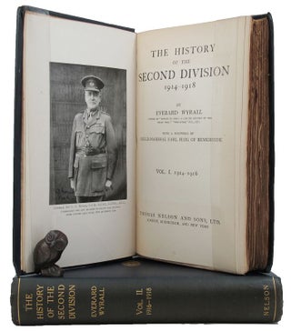 Item #153011 THE HISTORY OF THE SECOND DIVISION 1914-1918. Second Division, Everard Wyrall