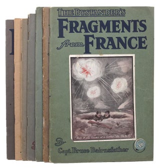 Item #153249 THE BYSTANDER'S FRAGMENTS FROM FRANCE. [Numbers 1-7]. Bruce Bairnsfather