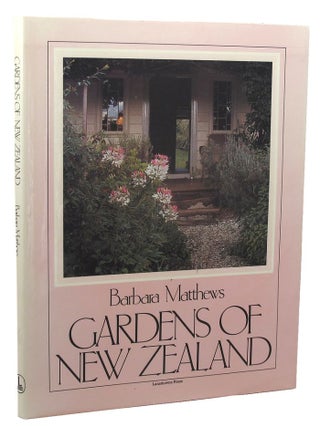 Item #153371 GARDENS OF NEW ZEALAND. Barbara Matthews