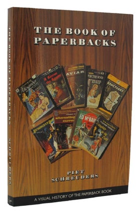 Item #153801 THE BOOK OF PAPERBACKS. Piet Schreuders