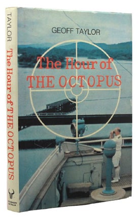 Item #153874 THE HOUR OF THE OCTOPUS. Geoff Taylor