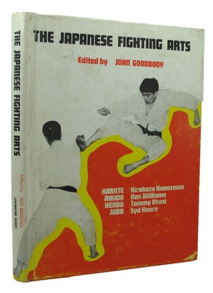 Item #153895 THE JAPANESE FIGHTING ARTS. John Goodbody