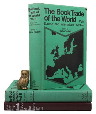 Item #153956 THE BOOK TRADE OF THE WORLD. Sigfred Taubert