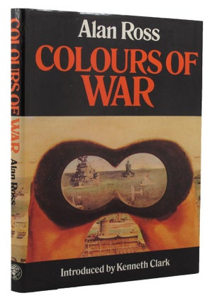 Item #153970 COLOURS OF WAR. Alan Ross
