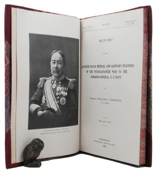 Item #154586 REPORT ON THE JAPANESE NAVAL MEDICAL AND SANITARY FEATURES OF THE RUSSO-JAPANESE WAR...