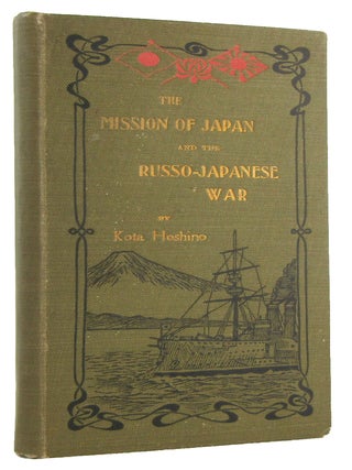 THE MISSION OF JAPAN AND THE RUSSO-JAPANESE WAR.