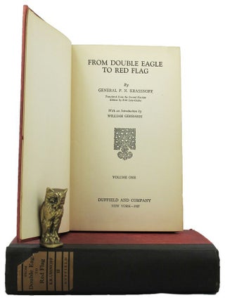 Item #154627 FROM DOUBLE EAGLE TO RED FLAG. Petre Nikolaevich Krassnoff