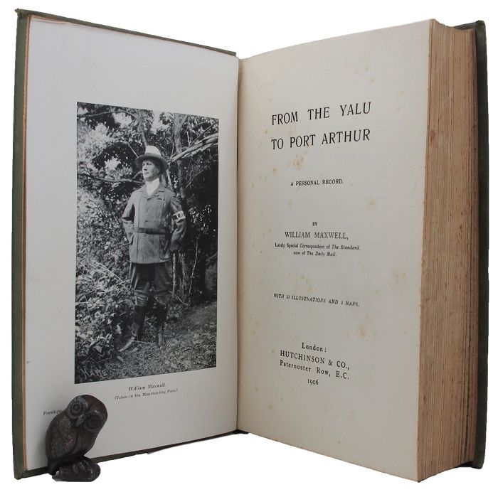 Item #154637 FROM THE YALU TO PORT ARTHUR. William Maxwell.