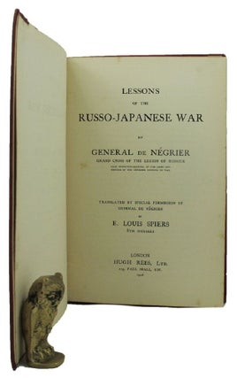 Item #154733 LESSONS OF THE RUSSO-JAPANESE WAR. General de Negrier