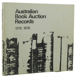 Item #154893 AUSTRALIAN BOOK AUCTION RECORDS, 1975-1976. Margaret Woodhouse, Compiler