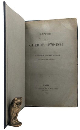 Item #155086 RAPPORT SUR LA GUERRE 1870-1871. V. A. Barbie Du Bocage