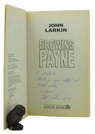 Item #155339 GROWING PAYNE. John Larkin