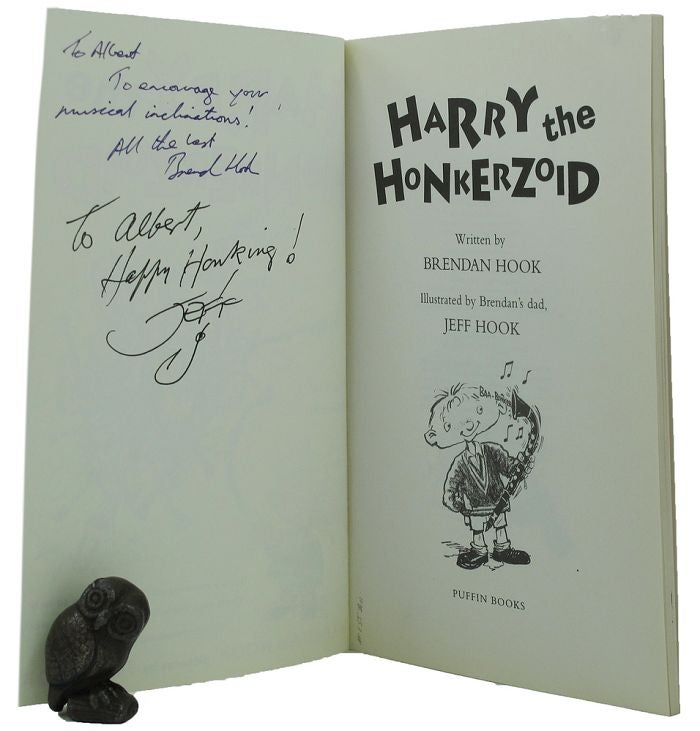 Item #155340 HARRY THE HONKERZOID. Brendan Hook, Jeff Hook.