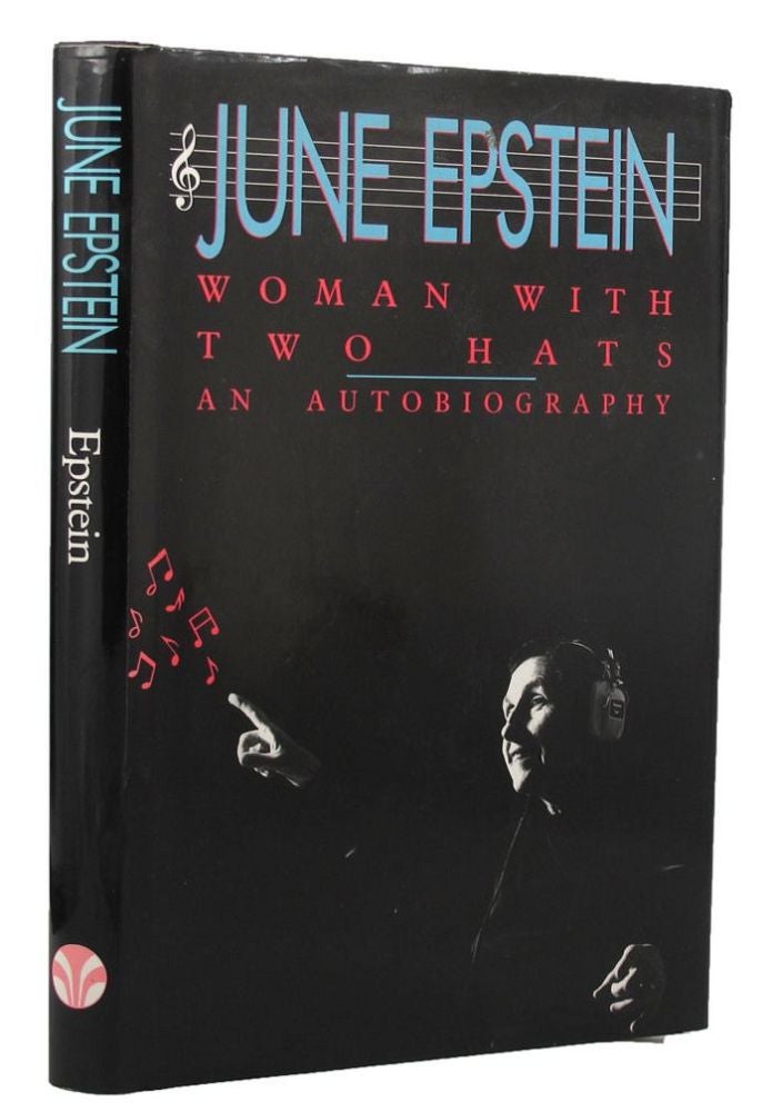 Item #155430 WOMAN WITH TWO HATS: an autobiography. June Epstein.
