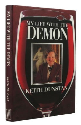 Item #155772 MY LIFE WITH THE DEMON. Keith Dunstan