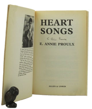 Item #155822 HEART SONGS. E. Annie Proulx