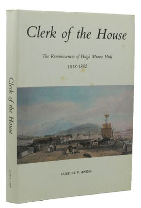 Item #155875 CLERK OF THE HOUSE. Hugh Munro Hull, Lucille V. Andel