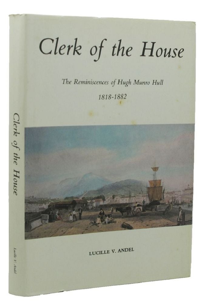 Item #155875 CLERK OF THE HOUSE. Hugh Munro Hull, Lucille V. Andel.
