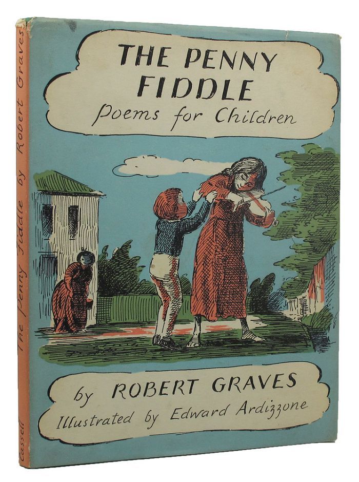 Item #156113 THE PENNY FIDDLE. Edward Ardizzone, Robert Graves.