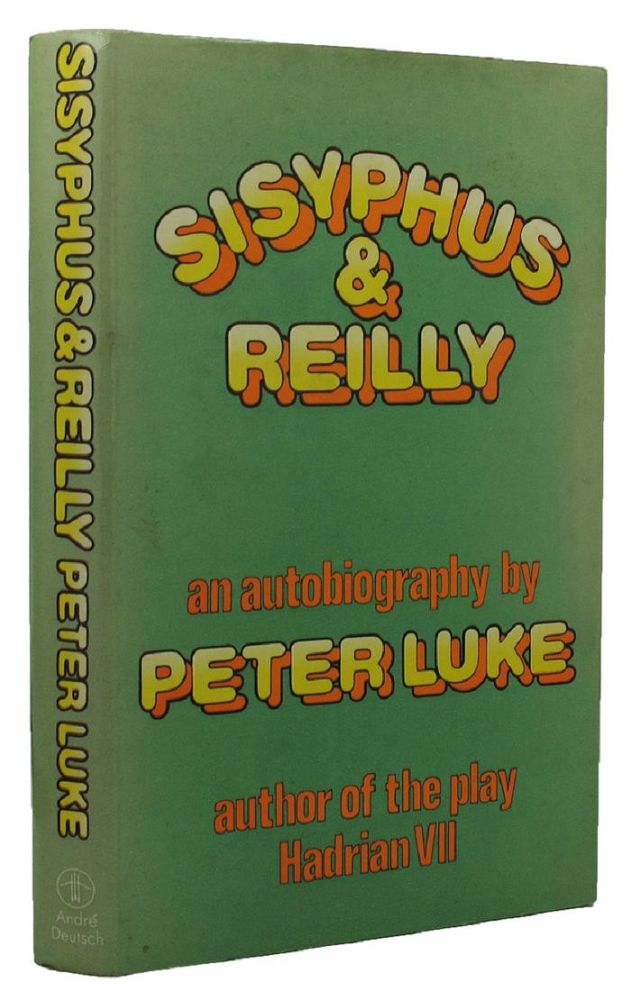 Item #156455 SISYPHUS AND REILLY. Peter Luke.