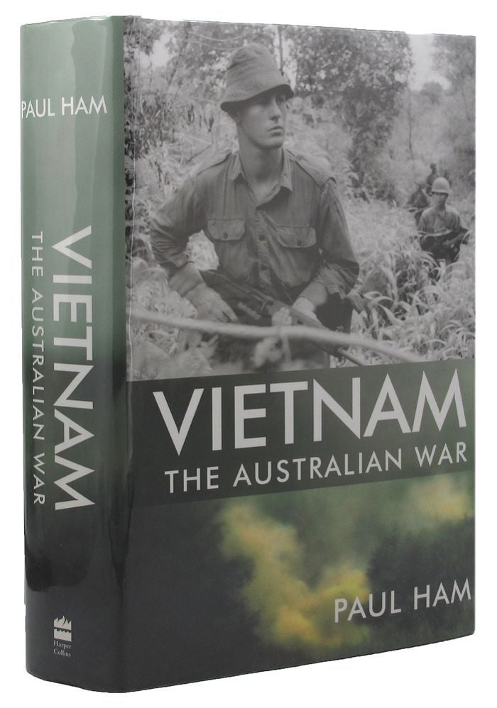 Item #156574 VIETNAM: The Australian War. Paul Ham.