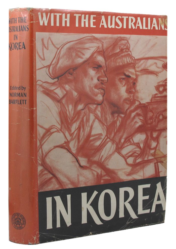 Item #156632 WITH THE AUSTRALIANS IN KOREA. Norman Bartlett.