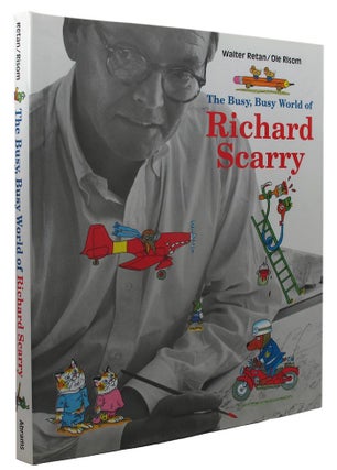Item #156949 THE BUSY, BUSY WORLD OF RICHARD SCARRY. Richard Scarry, Walter Retan, Ole Risom