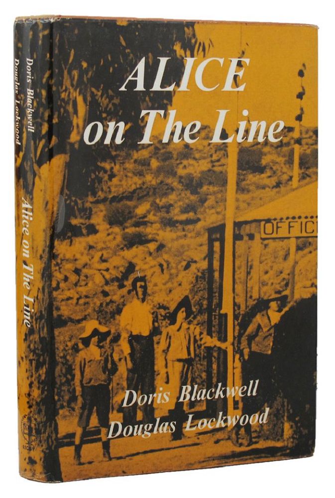 Item #157006 ALICE ON THE LINE. Doris Blackwell, Douglas Lockwood.