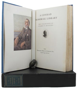 Item #157048 A CONRAD MEMORIAL LIBRARY: The collection of George T. Keating. Joseph Conrad,...