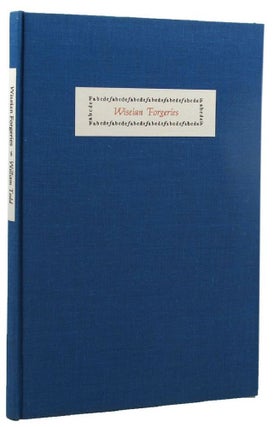 Item #157055 SUPPRESSED COMMENTARIES ON THE WISEIAN FORGERIES. William B. Todd
